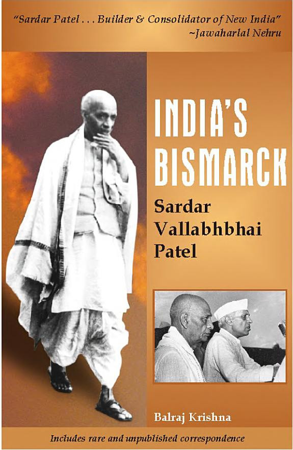 Cover of India's Bismarck, Sardar Vallabhbhai Patel
