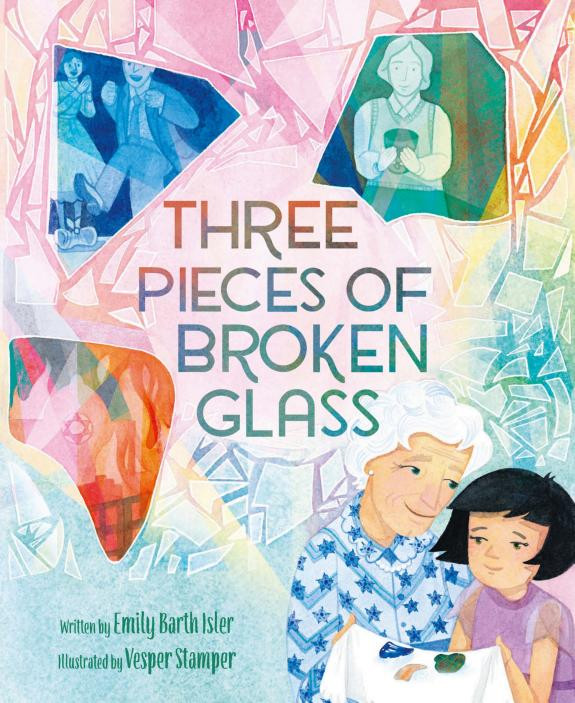 Cover of Three Pieces of Broken Glass: A Picture Book
