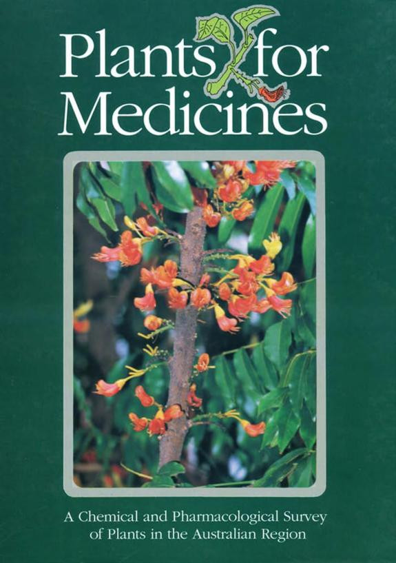 Cover of Plants for Medicines: A Chemical and Pharmacological Survey of Plants in the Australian Region