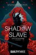 Cover of Shadow Slave, Book 1