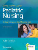 Cover of Davis Advantage for Pediatric Nursing: Critical Components of Nursing Care