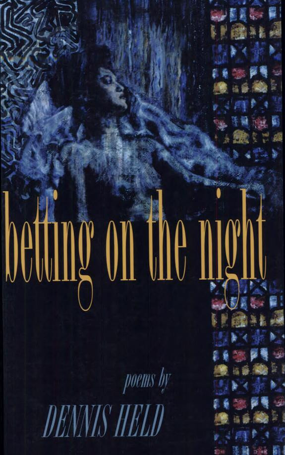 Cover of Betting on the Night: Poems