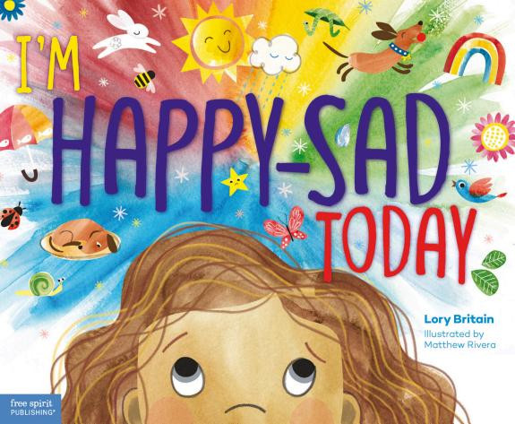 Cover of I'm Happy-Sad Today: Making Sense of Mixed-Together Feelings Read-along ebook