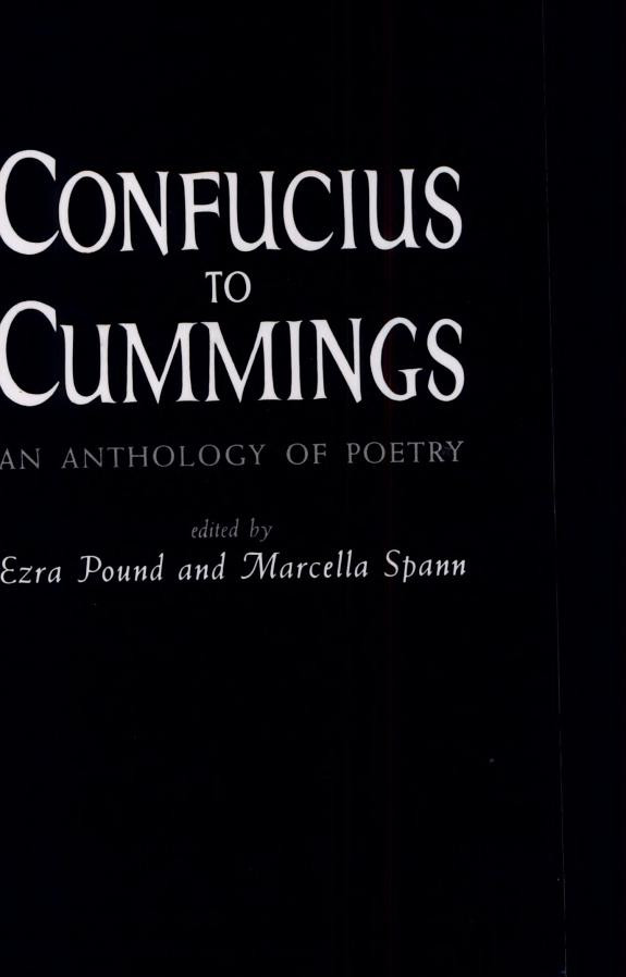 Cover of Confucius to Cummings: An Anthology of Poetry