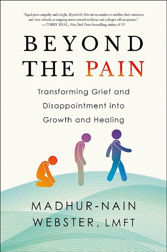Cover of Beyond the Pain: Transforming Grief and Disappointment into Growth and Healing