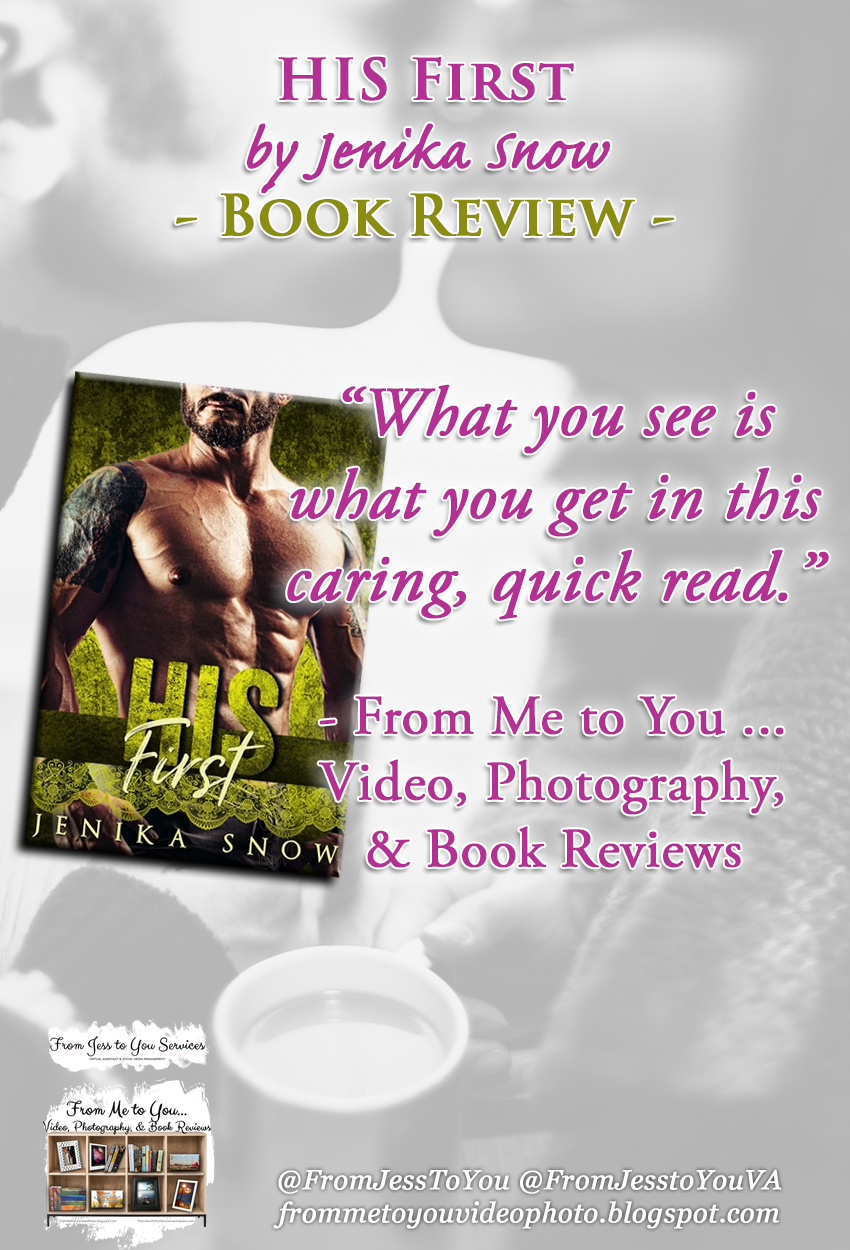 HIS FIRST by Jenika Snow