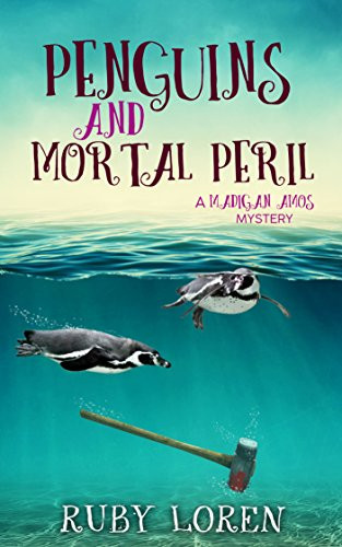 Penguins and Mortal Peril Mystery Novel Giveaway