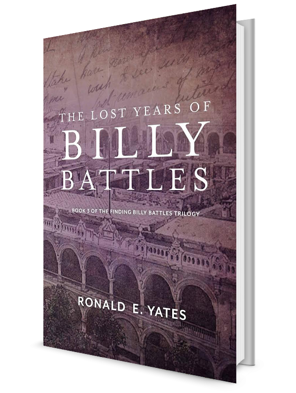 Book Three of Finding Billy Battles Trilogy