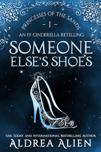 Dark cover with a glowing blue heeled shoe and the words Someone Else's Shoes by Aldrea Alien