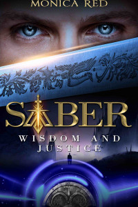 A dark winter night as background with the title Saber, Wisdom and Justice crossing while a blade covers the protagonist face but his eyes