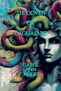 The Coven of Cagliasaro (The Aella Chronicles)