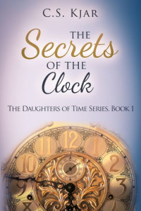 Book Cover of The Secrets of the Clock