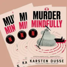 Murder Mindfully New Release from Karsten Dusse