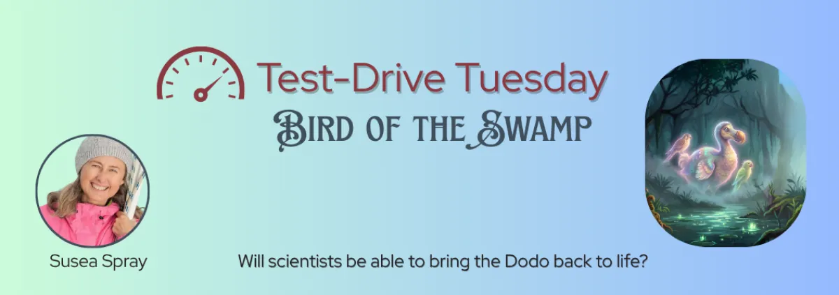 Bird of the Swamp ~ Test-Drive Tuesday