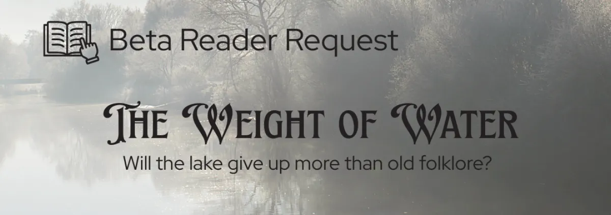 The Weight of Water Beta Reader Request