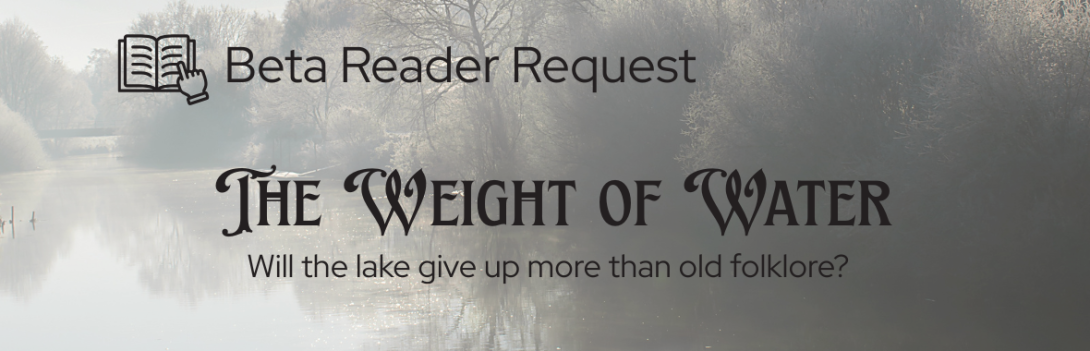 The Weight of Water Beta Reader Request