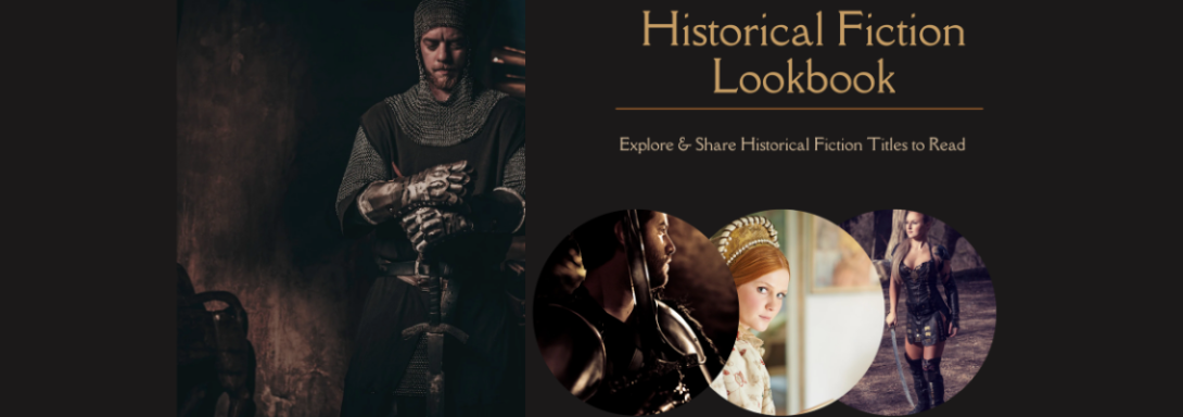 Get Your Historical Fiction Lookbook