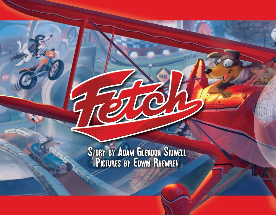 Fetch by Adam Glendon Sidwell